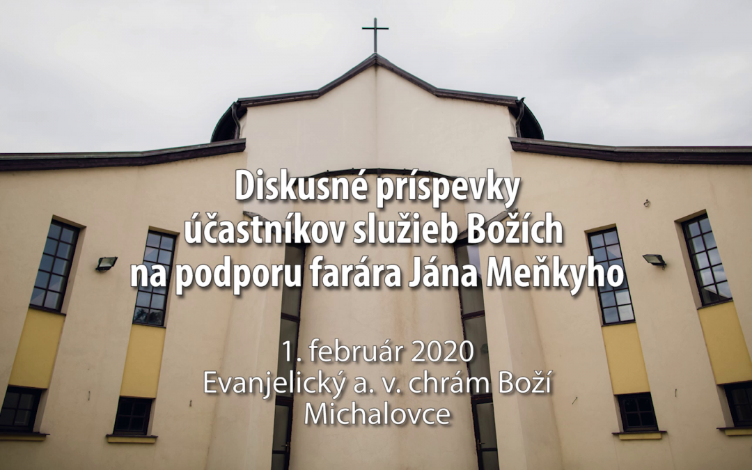 Diskusia v rámci služieb Božích na podporu farára Jána Meňkyho